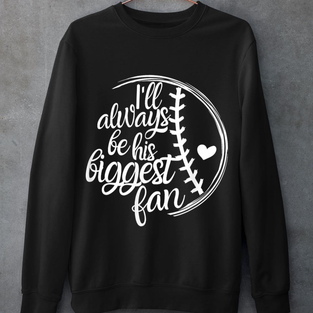 Mckenzieshoponline - Baseball Mom Shirt, Baseball Gift I'll Always Be Biggest Fan Sweatshirt