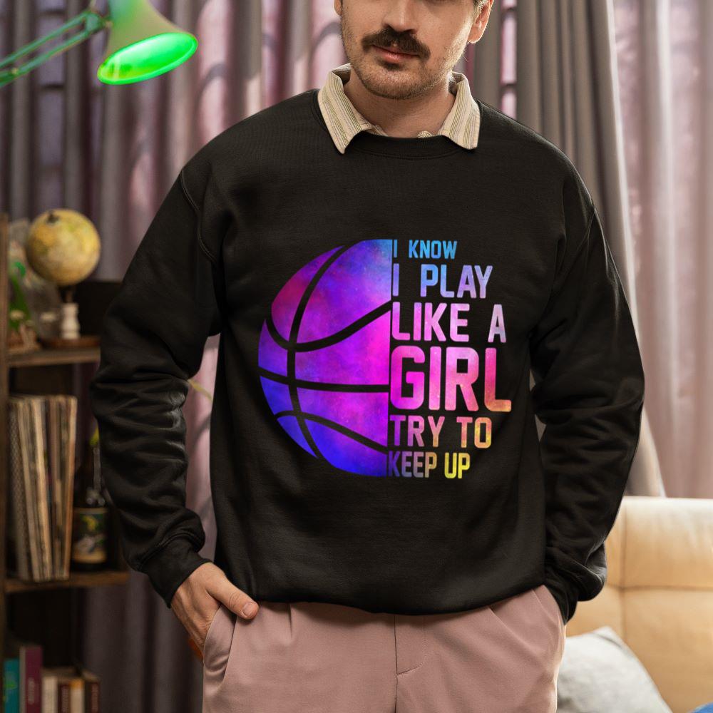 Mckenzieshoponline Colorful teens& Women I Know I Play Like A Girl Basketball Sweatshirt - Image 2