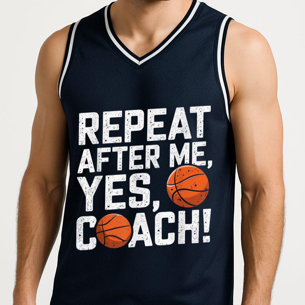 Mckenzieshoponline Funny Basketball Coach Shirts Men Repeat After Me Yes Coach Basketball Jersey - Image 3