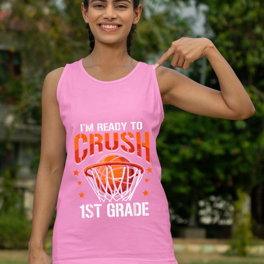 Mckenzieshoponline I'm Ready to Crush 1st Grade Basketball Slam Dunk Tank Top - Image 5