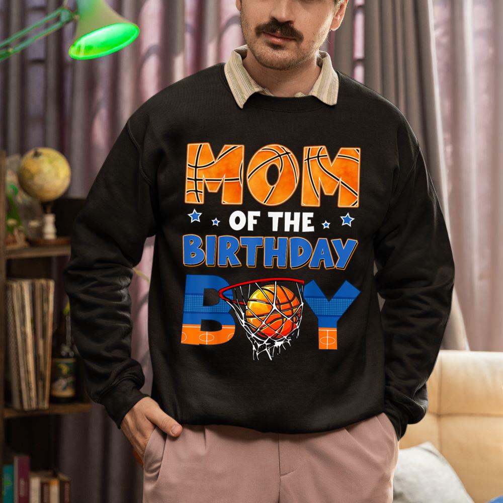 Mckenzieshoponline Mom Of The Birthday Boy Basketball Baller Bday Family Party Sweatshirt - Image 2