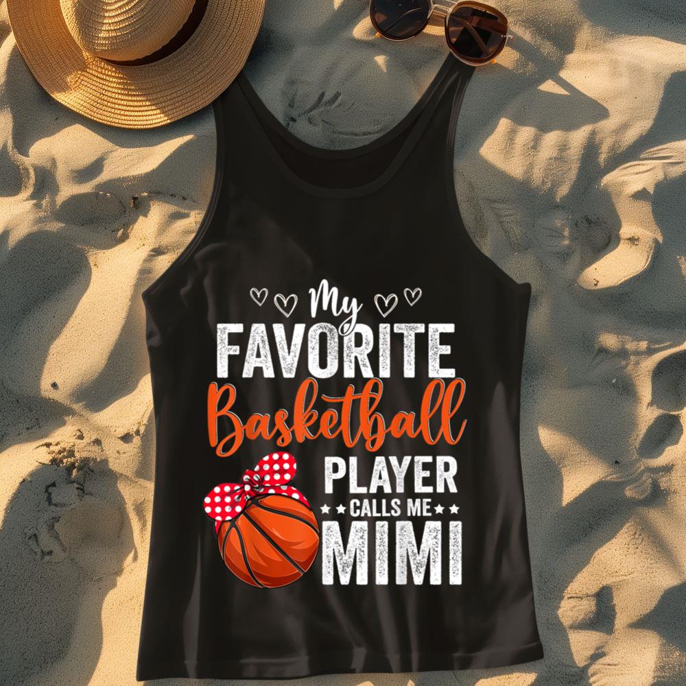 Mckenzieshoponline My Favorite Basketball Player Calls Me Mimi Basketball Lover Tank Top