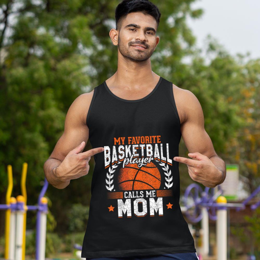 Mckenzieshoponline My Favorite Basketball Player Calls Me Mom Basketball Tank Top - Image 2