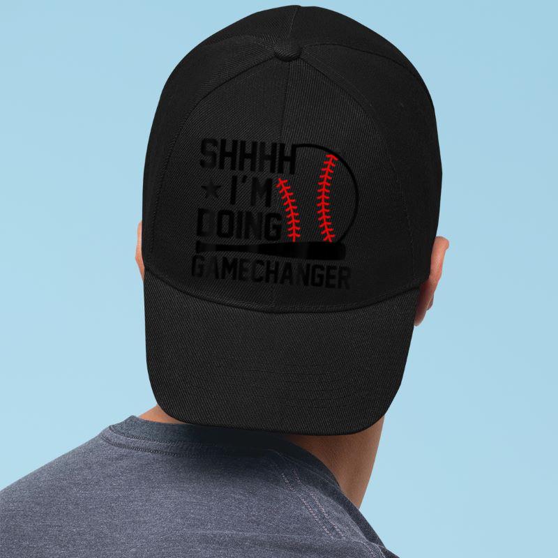 Mckenzieshoponline SHHHH I'm Doing Gamechanger Funny Baseball Players Cap - Image 2