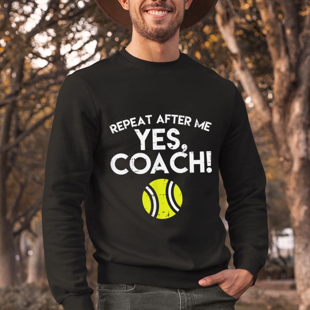 Mckenzieshoponline Yes Coach Tennis Funny Sports Player Men Women Kids Youth Sweatshirt - Image 2