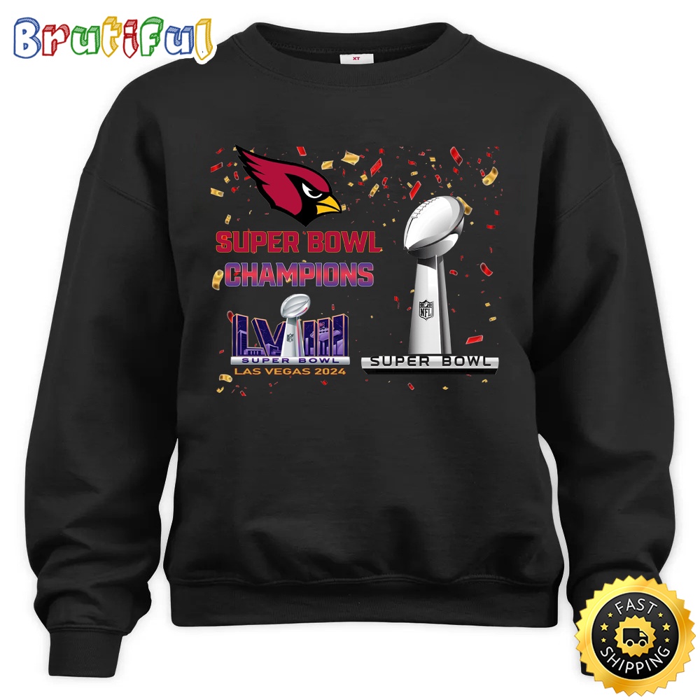 NFL Arizona Cardinals  Sweatshirt Super Bowl LVIII 2024 Las Vegas Champions Unisex Sweatshirt