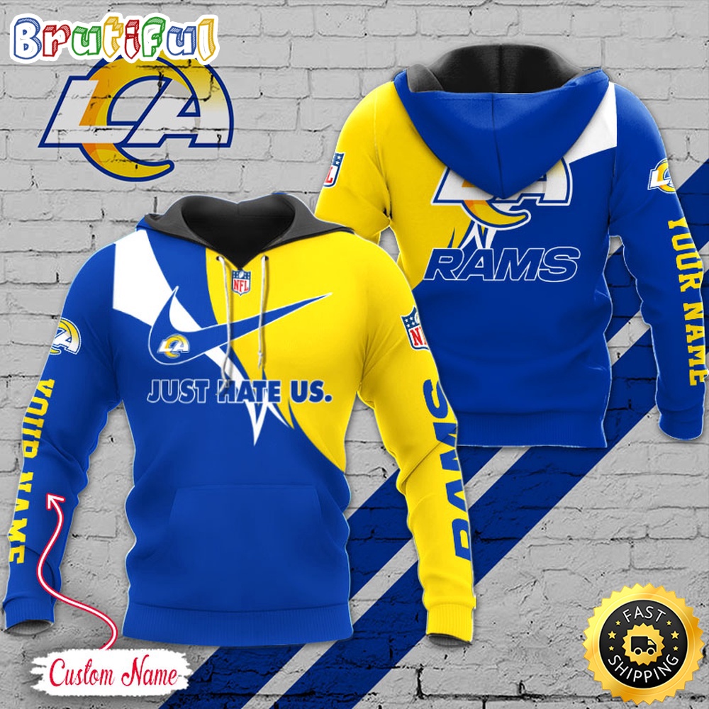 NFL Los Angeles Rams Hoodie Just Hate US Sport Hoodie