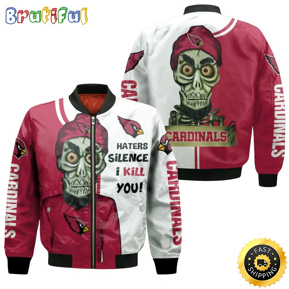 NFL Arizona Cardinals Bomber Jacket Haters I Kill You