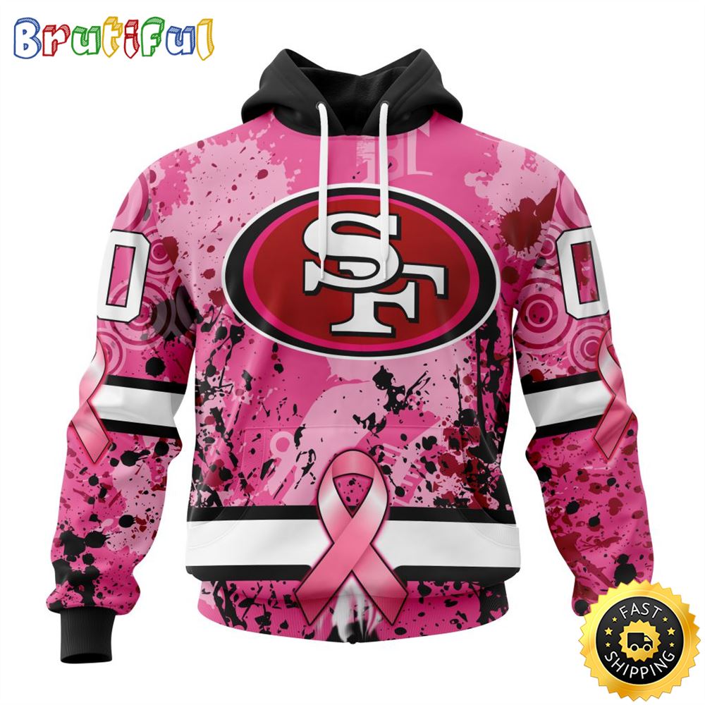 NFL San Francisco 49ers All Over Print 3D Hoodie I Pink I Can In October We Wear Pink Breast Cancer Unisex Hoodie