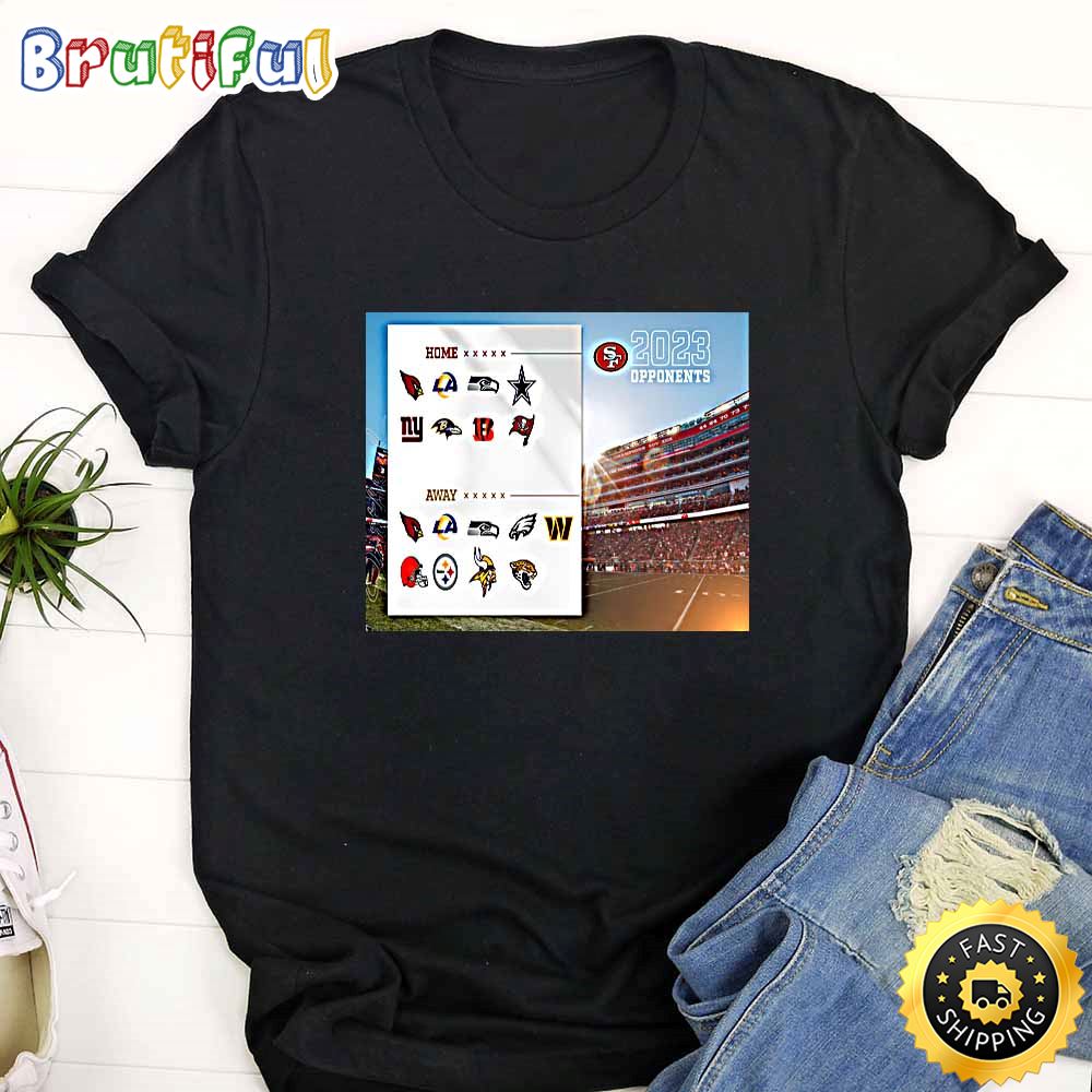 Nfl San Francisco 49ers 2023 Regular Season Opponents T Shirt