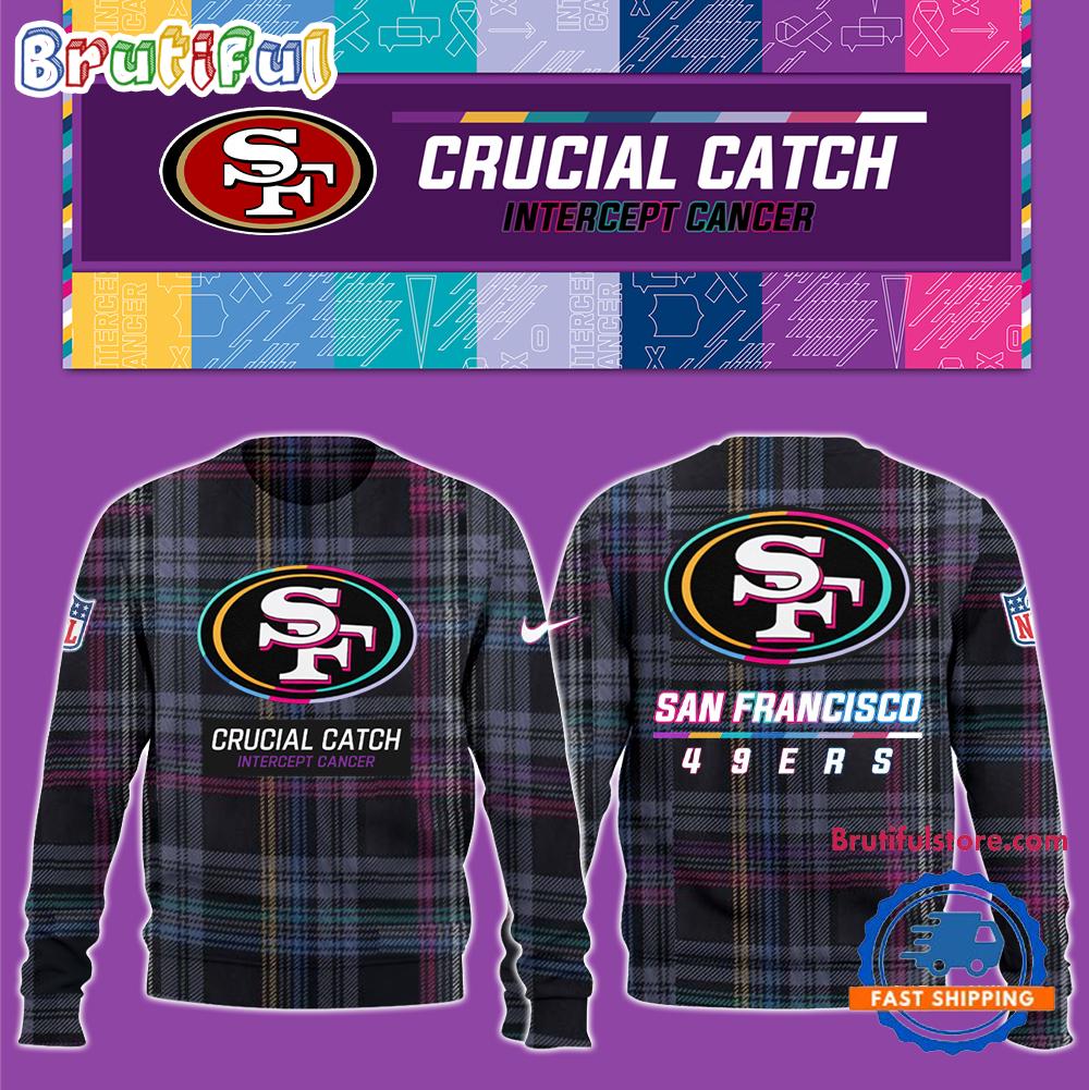 NFL San Francisco 49ers Football Crucial Catch Intercept Cancer Design New Unisex Sweatshirt, Hoodie, TShirt