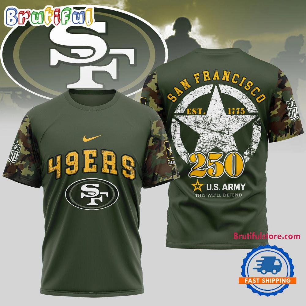 NFL San Francisco 49ers US Army 250th Birthday Celebration 3D Shirt