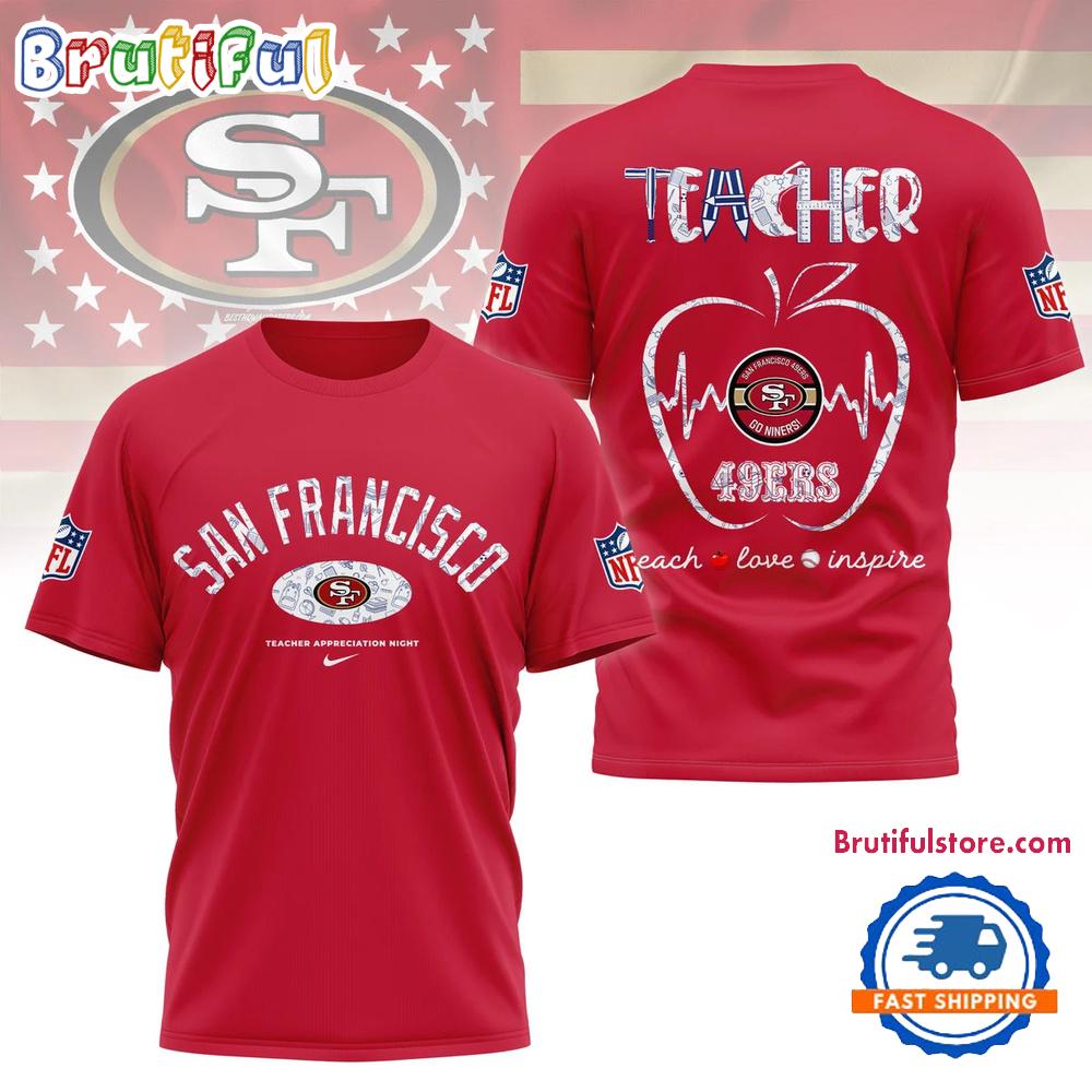 San Francisco 49ers Teacher Appreciation Night 2025 3D Shirt