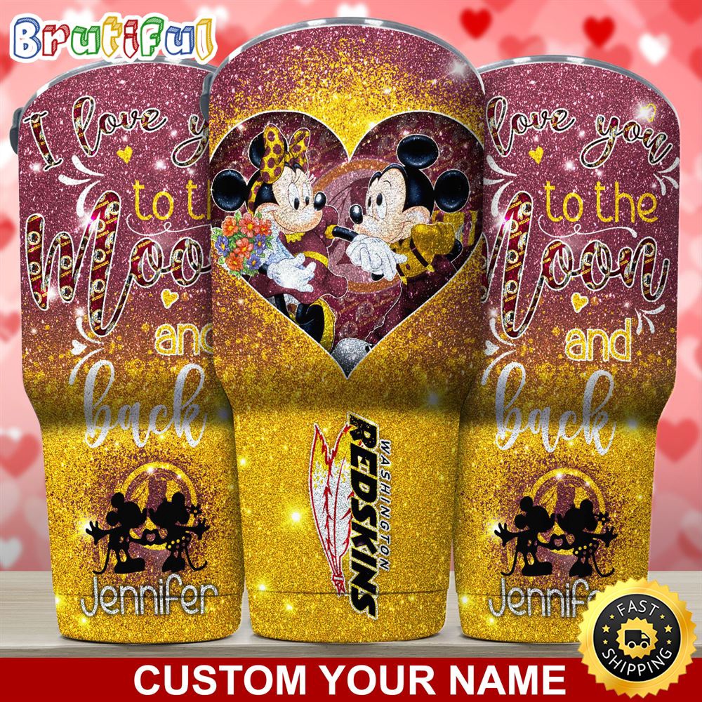 Custom Name NFL Washington Commanders Tumbler Nfl Mickey Tumbler Love You To The Moon And Back For This Valentine