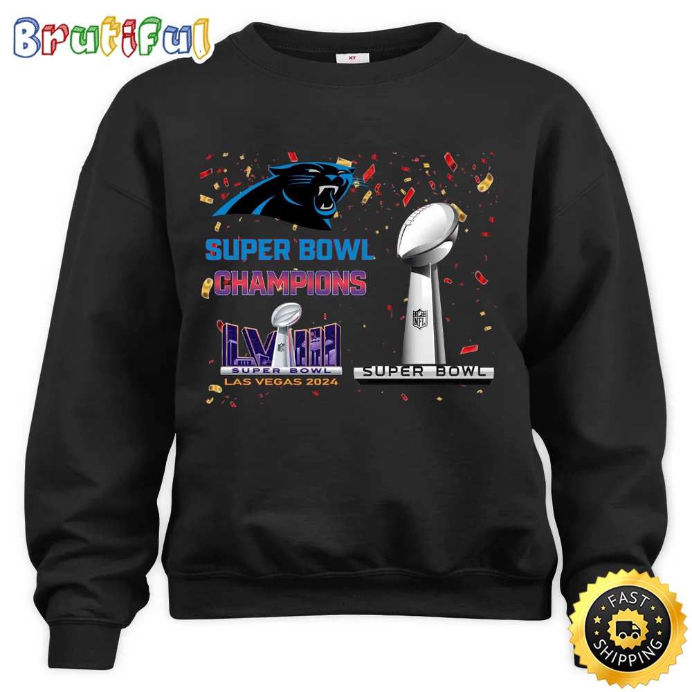 NFL Carolina Panthers Sweatshirt Super Bowl LVIII 2024 Las Vegas Champions Unisex Sweatshirt