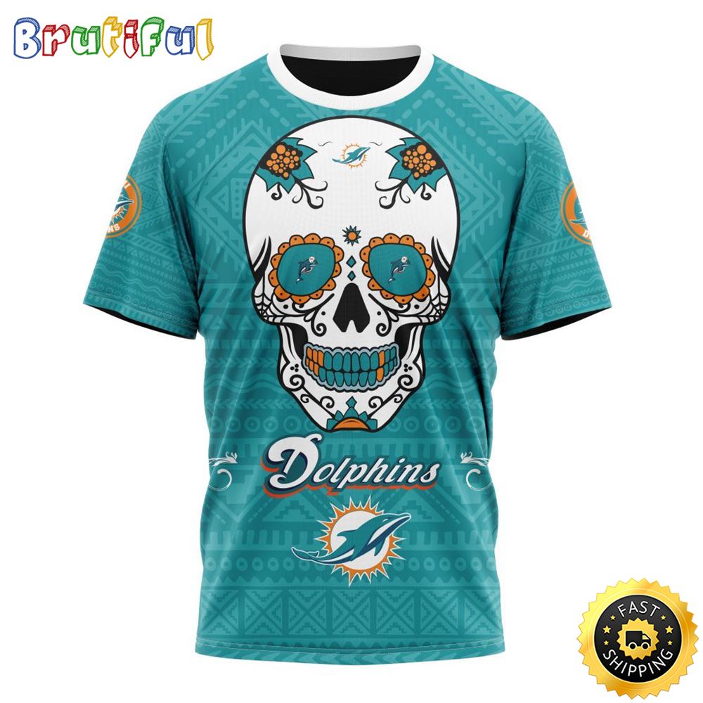 NFL Miami Dolphins All Over Print 3D T Shirt Specialized Kits For Dia De Muertos Show Your Team Spirit