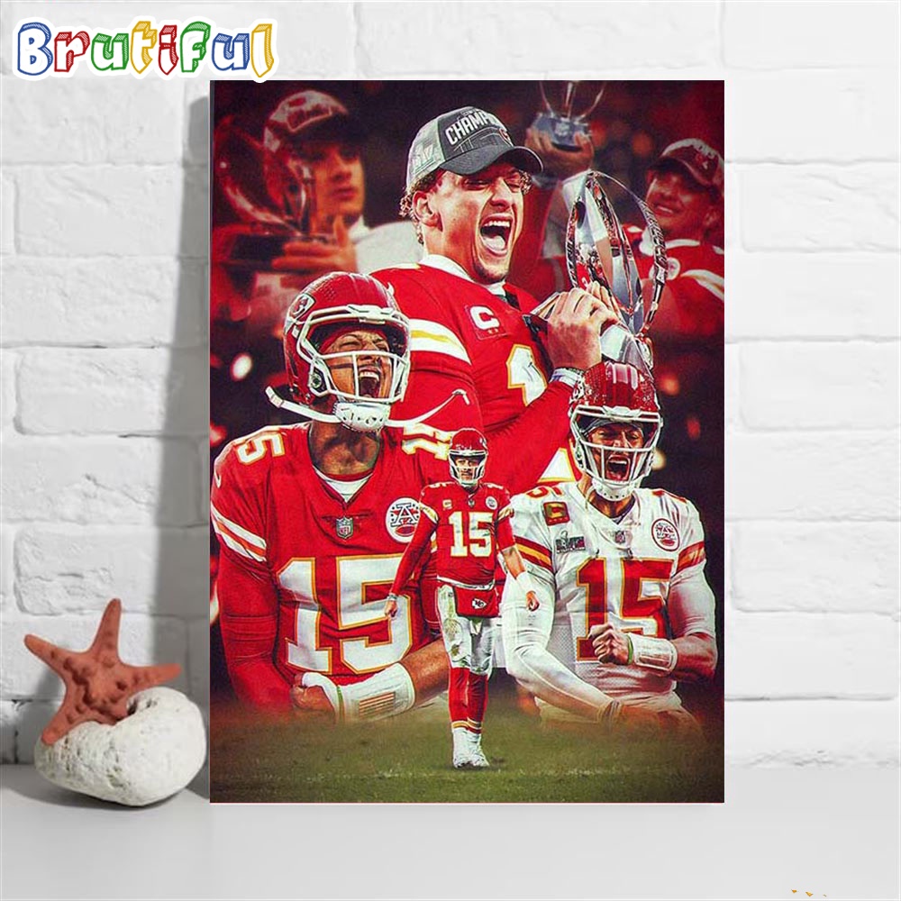 NFL Patrick Mahomes And The Kansas City Chiefs Play In 4th Super Bowl In The Last 5 Years Poster Canvas