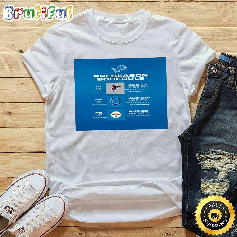 Nfl Detroit Lions 2023 Preseason Schedule White T Shirt