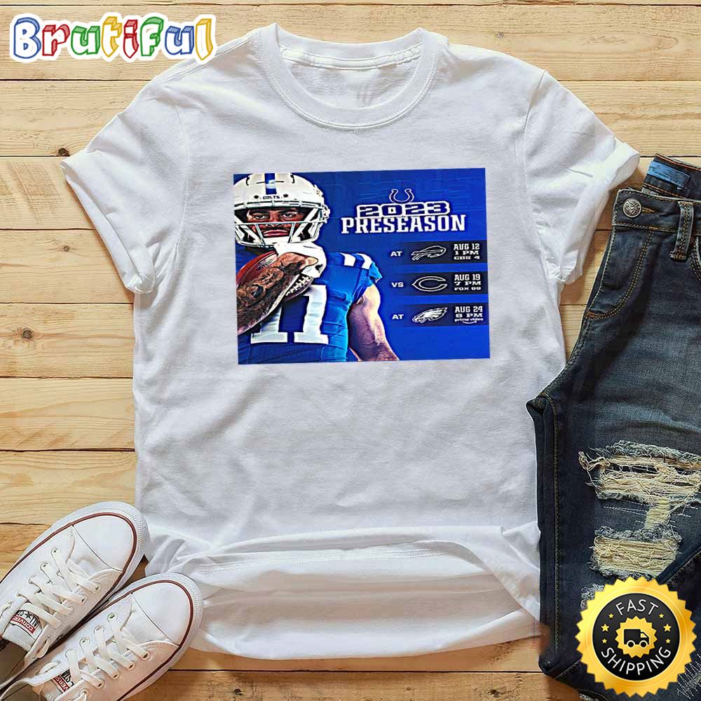 Nfl Indianapolis Colts 2023 Preseason Schedule White T Shirt