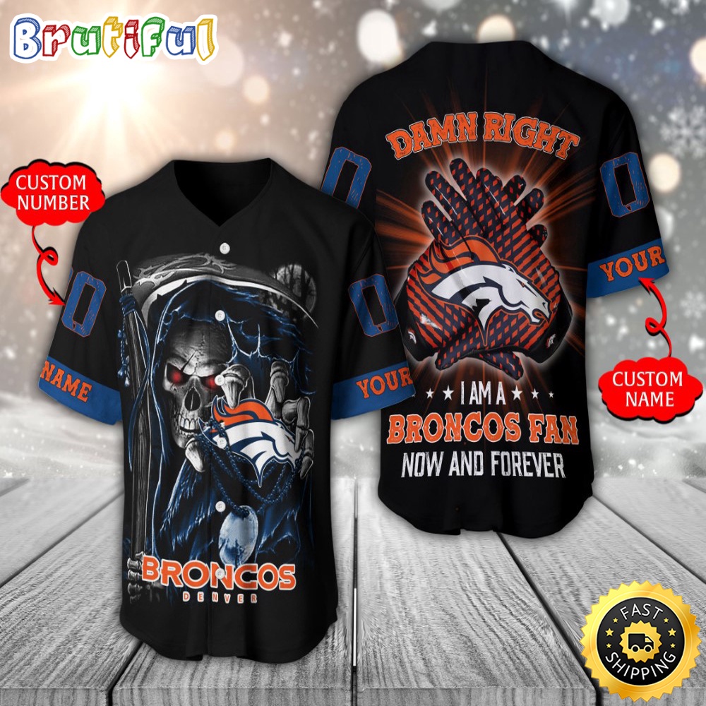 Personalized NFL Denver Broncos Baseball Jersey Skull Damn Right