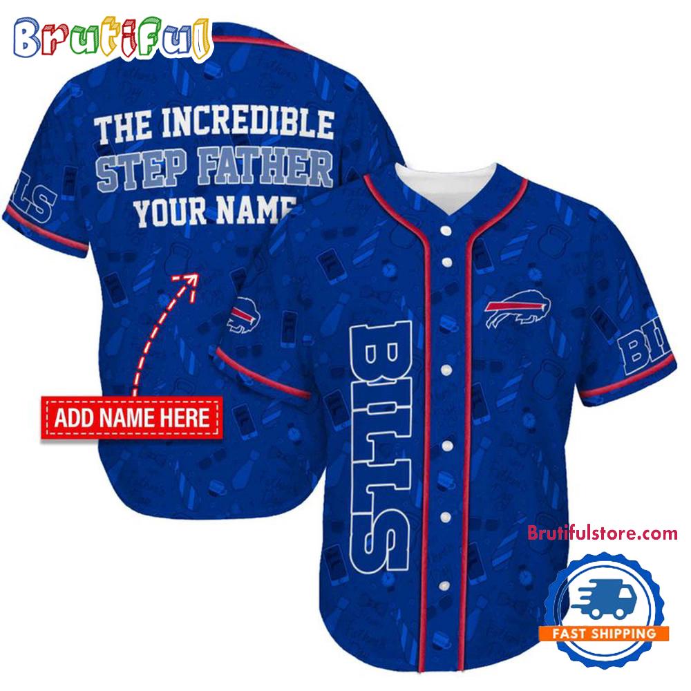 NFL Buffalo Bills The Increadible Step Father's Day Baseball Jersey