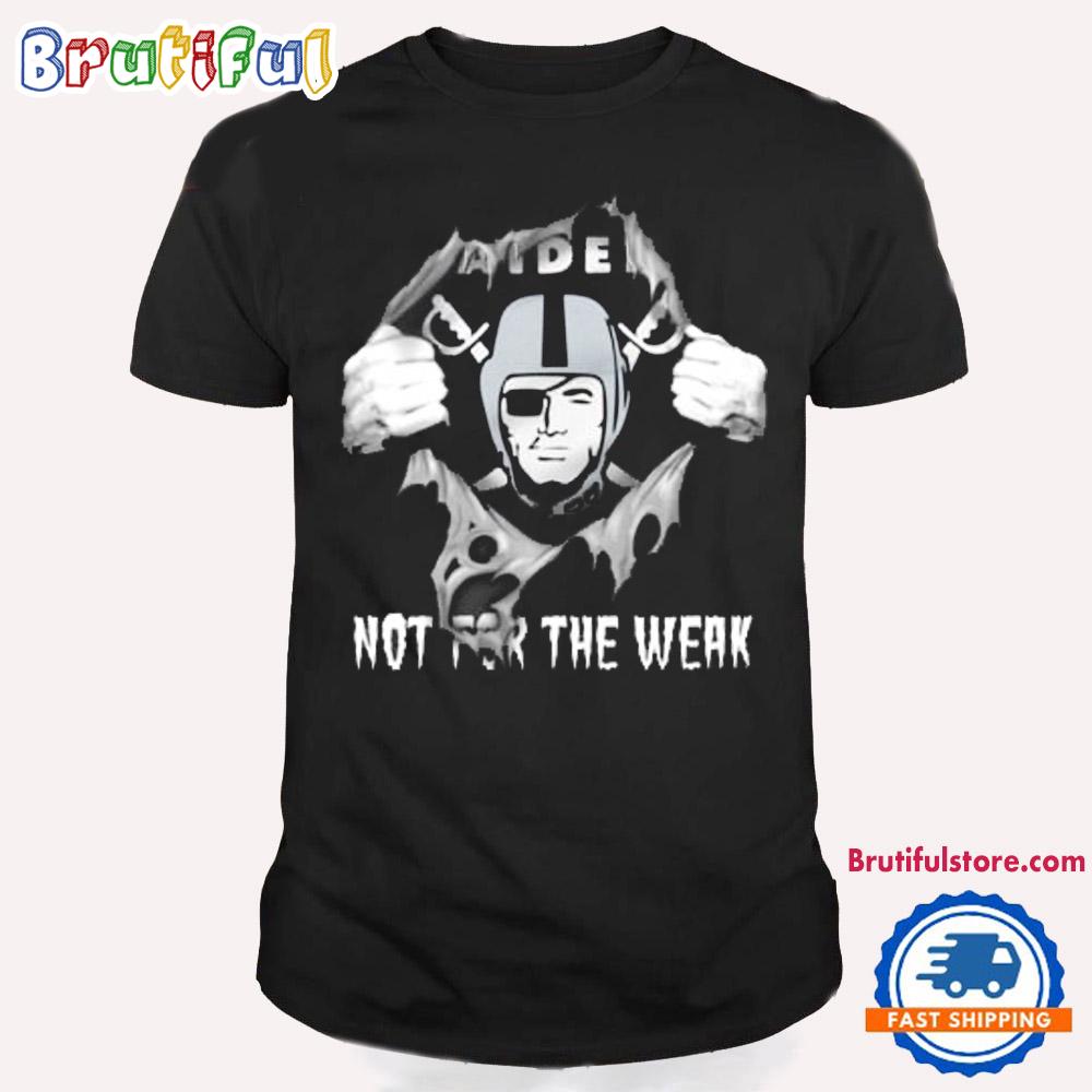 NFL Las Vegas Raiders Not For The Weak Halloween T Shirt